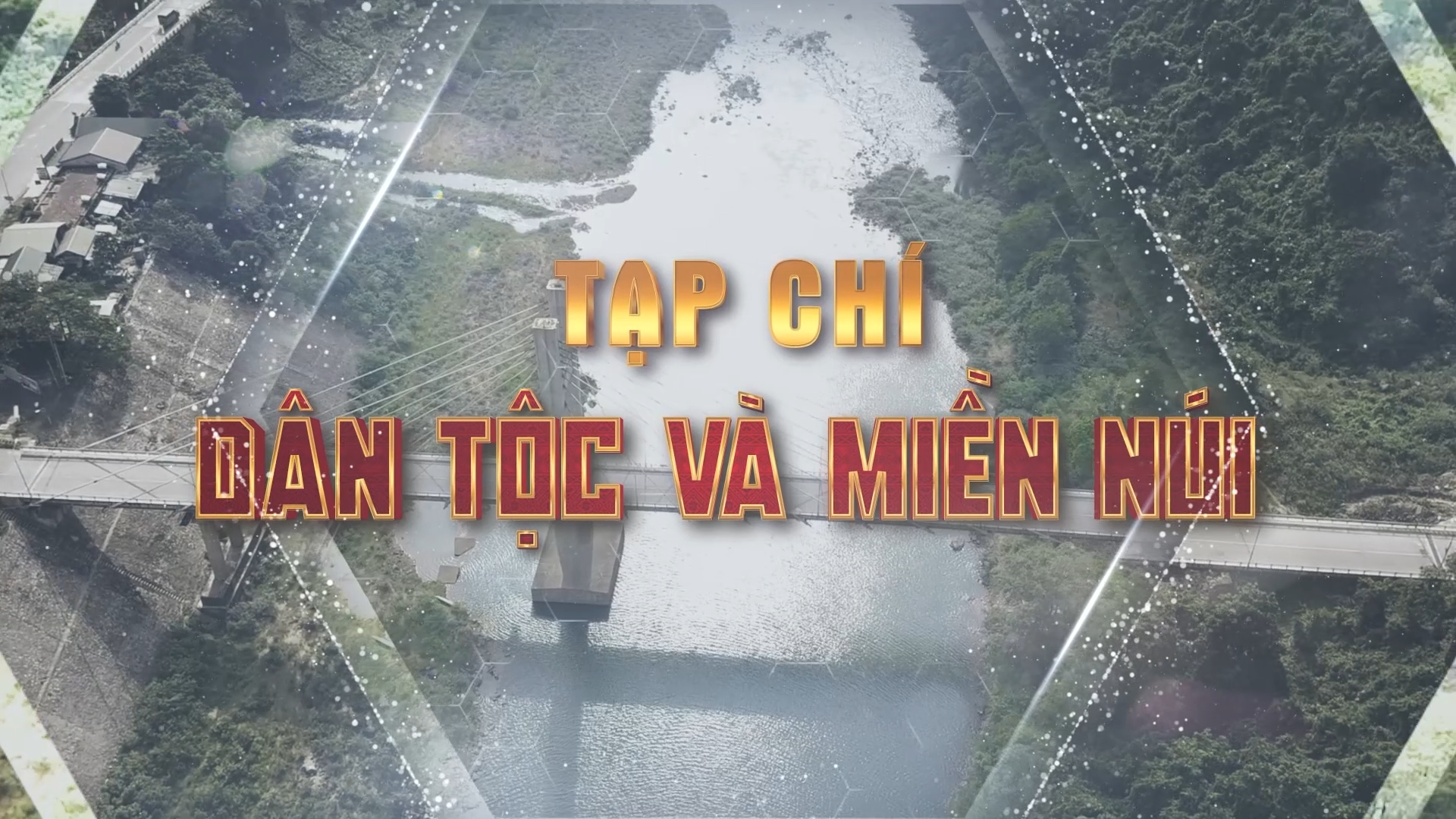Tạp chí Dân tộc và miền núi (27.04.2025)
